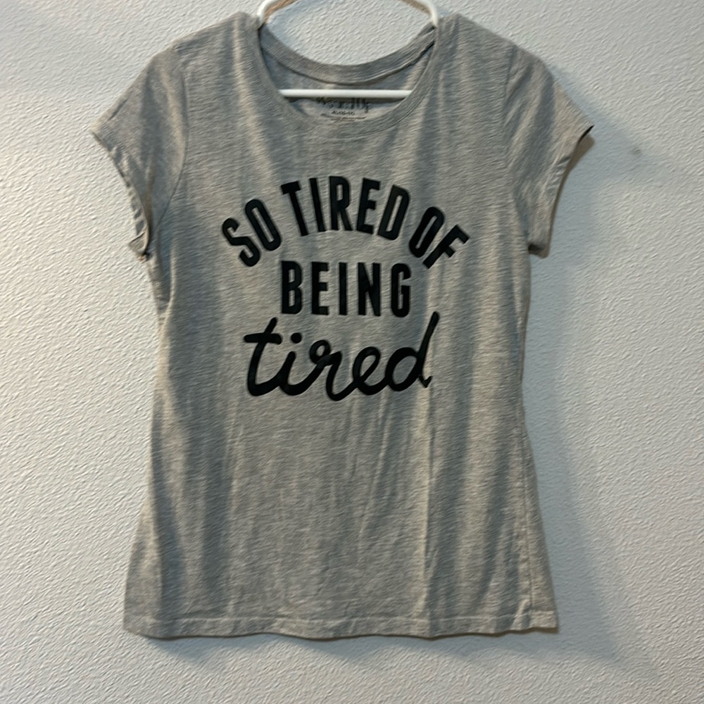 Wound Up tired of being tired shirt size XL